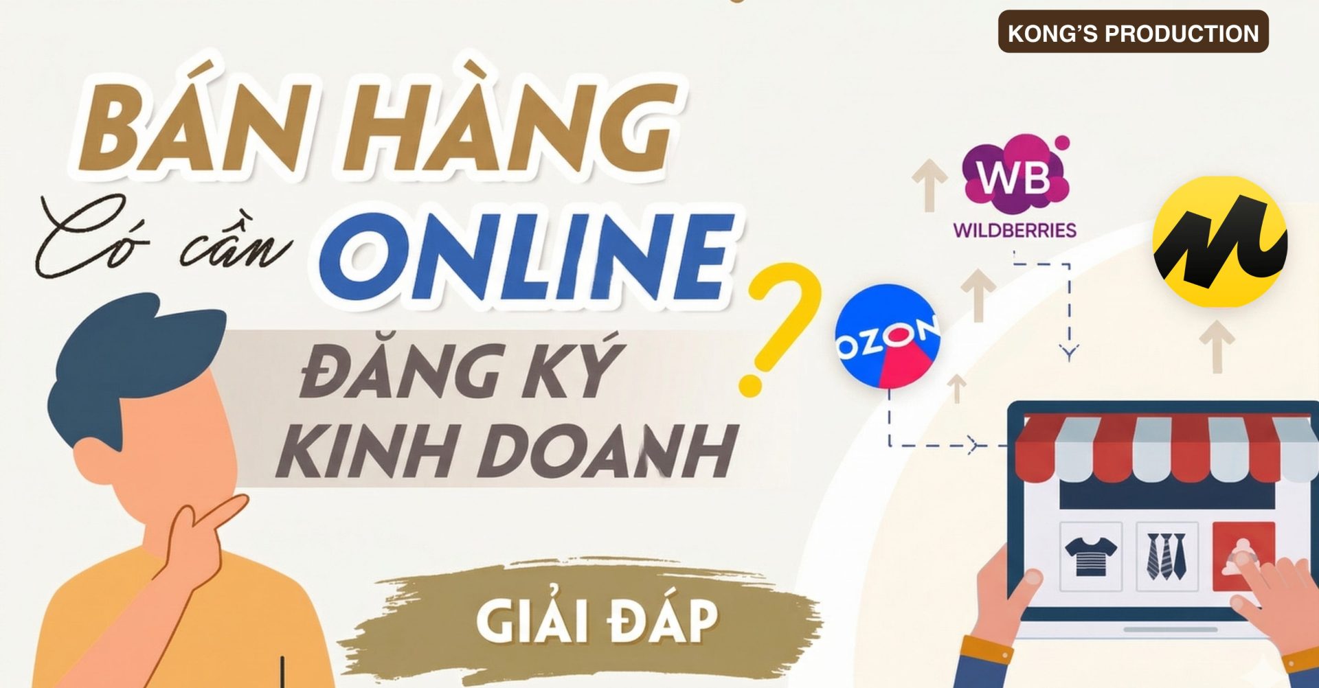 Người Việt Bán Hàng Tại Nga Có Cần Đăng Ký Kinh Doanh Không? Phân Tích Theo Quy Mô Và Loại Hình